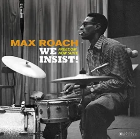Max Roach - We Insist: Freedom Now Suite [Import]  (New Vinyl LP)