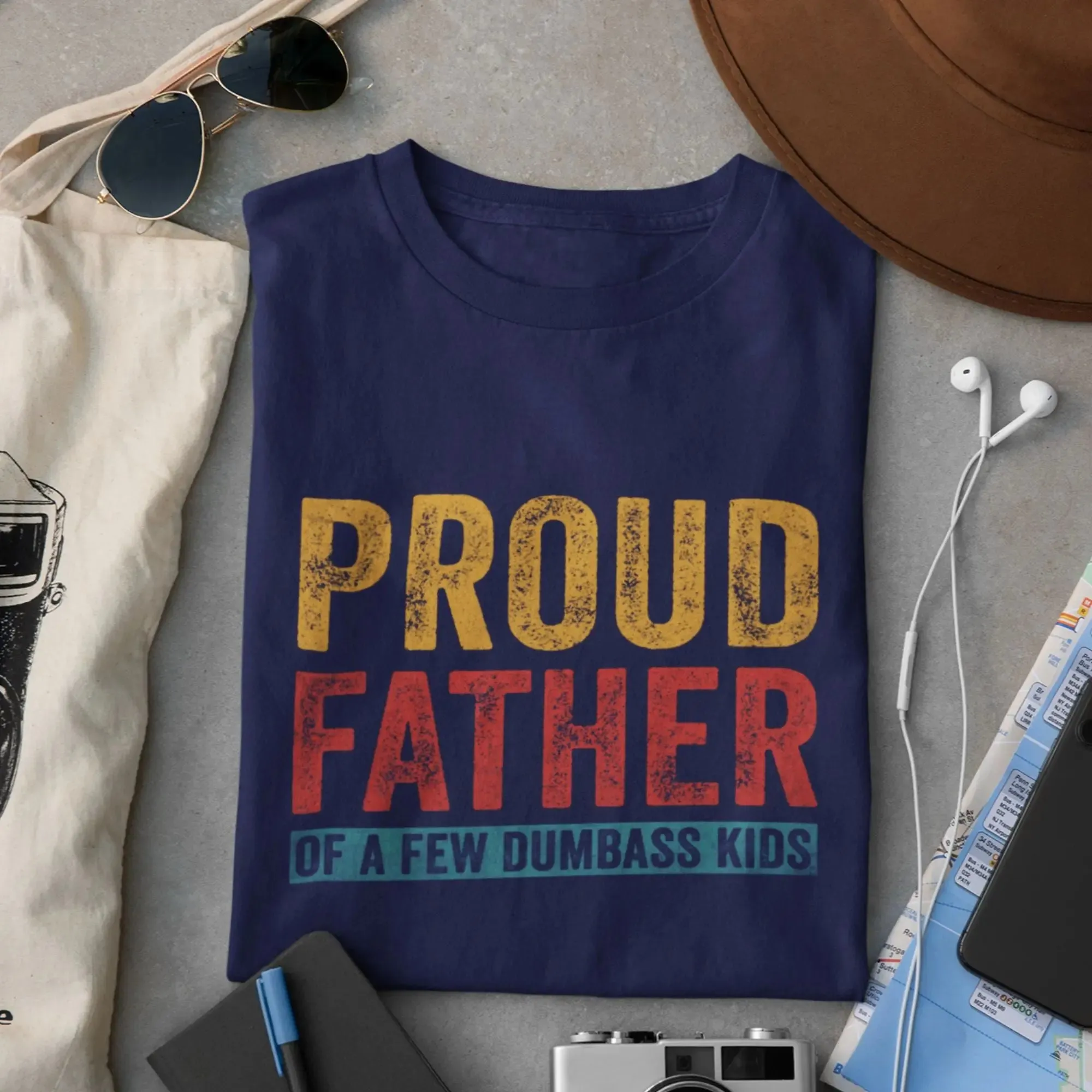 Proud Father of a few Dumbass kids Unixes Round Neck Half Sleeve Classic T-Shirt